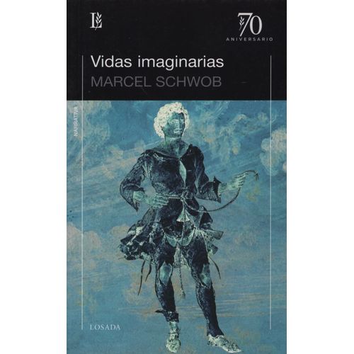 VIDAS IMAGINARIAS (ED.70 ANIVERSARIO)