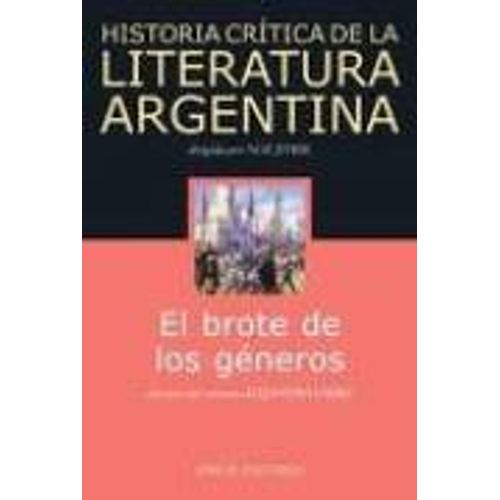EL BROTE DE LOS GENEROS -  HISTORIA CRITICA DE LA LITERATURA