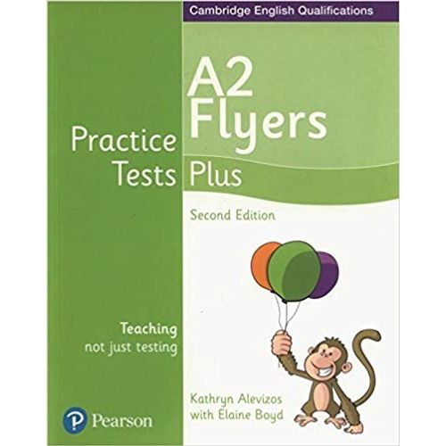 YOUNG LEARNERS ENGLISH FLYERS PRACTICE TESTS PLUS (2ND.ED.)