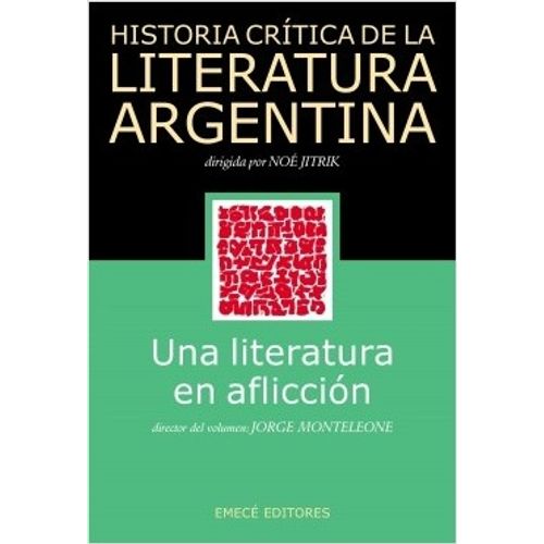 UNA LITERATURA EN AFLICCION - HISTORIA CRITICA DE LA LITERAT