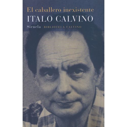 LIBRO EL CABALLERO INEXISTENTE - ITALO CALVINO
