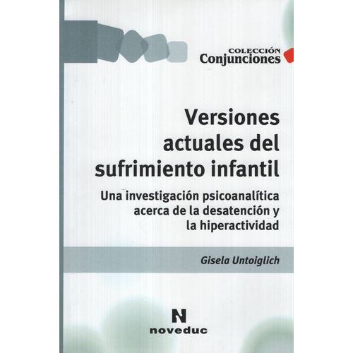 VERSIONES ACTUALES DEL SUFRIMIENTO INFANTIL