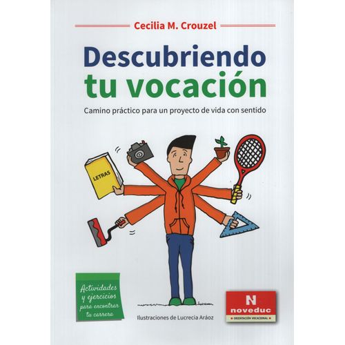 DESCUBRIENDO TU VOCACION - CAMINO PRACTICO PARA UN PROYECTO