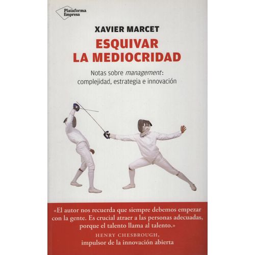 ESQUIVAR LA MEDIOCRIDAD