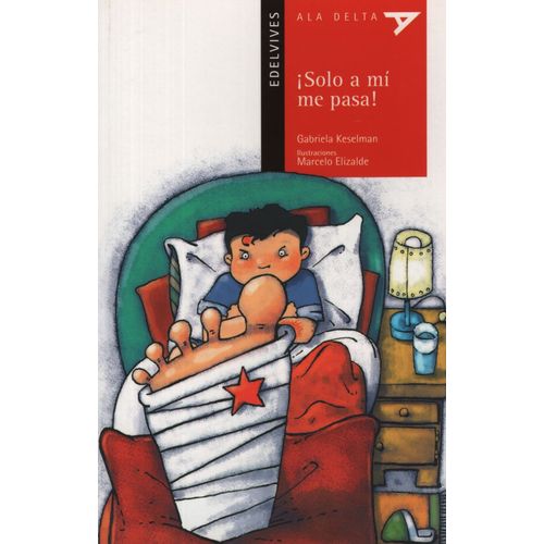 SOLO A MI ME PASA! - ALA DELTA ROJA (+5 AÑOS)