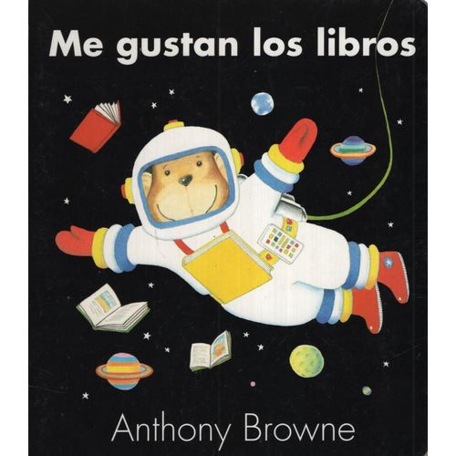 ME GUSTAN LOS LIBROS - ANTHONY BROWNE