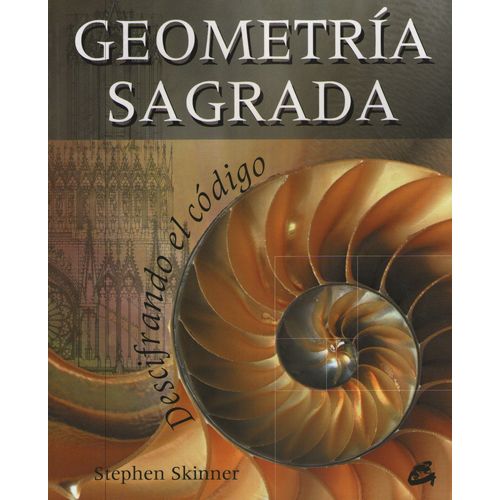 GEOMETRIA SAGRADA - DESCIFRANDO EL CODIGO