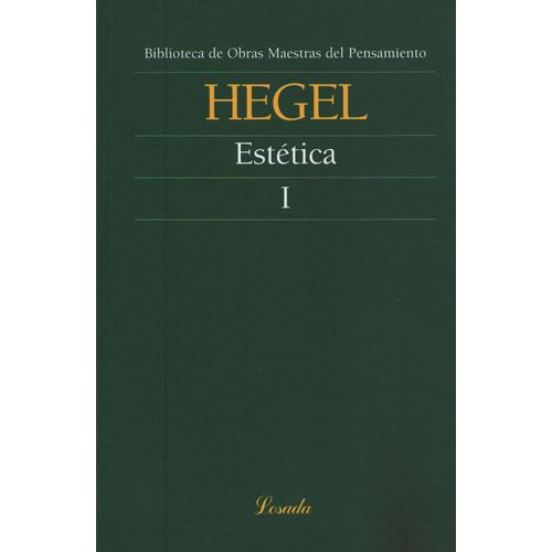 LIBRO ESTETICA I - HEGEL - LOSADA