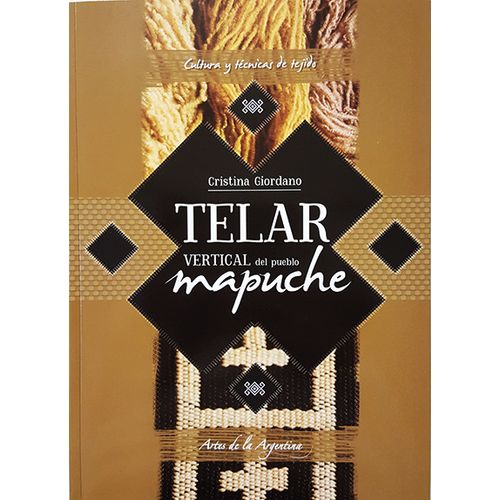LIBRO TELAR MAPUCHE - CRISTINA GIORDANO