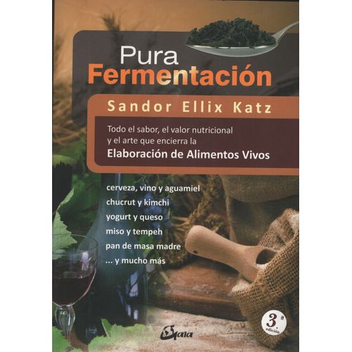 LIBRO PURA FERMENTACION - SANDOR KATZ