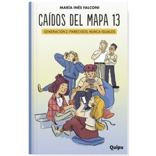 CAIDOS DEL MAPA 13 - GENERACION Z PARECIDOS NUNCA IGUALES