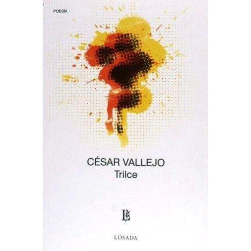 TRILCE - CESAR VALLEJO
