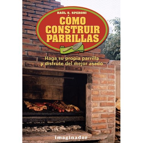 COMO CONSTRUIR PARRILLAS COMO CONSTRUIR PARRILLAS