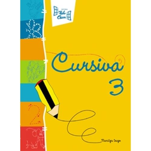 CURSIVA 3 - SERIE CURSIVA CURSIVA 3 - SERIE CURSIVA