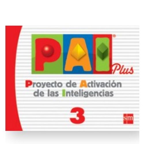 PAI PLUS 3 - PROYECTO DE ACTIVACION DE LAS INTELIGENCIAS