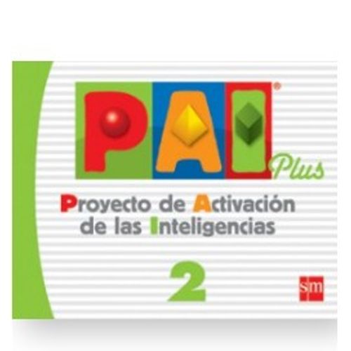 PAI PLUS 2 - PROYECTO DE ACTIVACION DE LAS INTELIGENCIAS