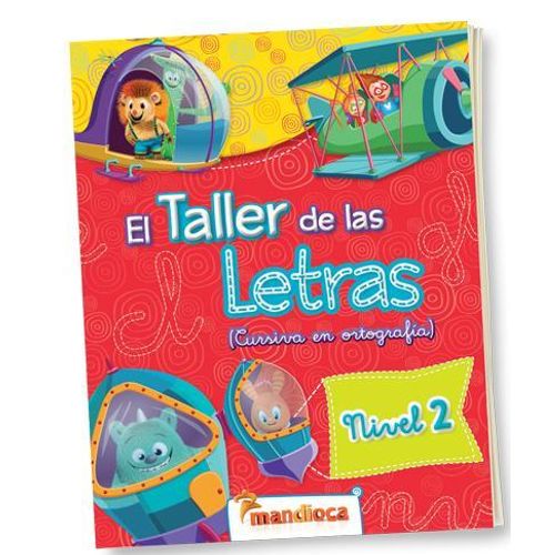 EL TALLER DE LAS LETRAS 2 CURSIVA EN ORTOGRAFIA