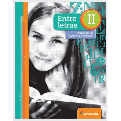 ENTRE LETRAS II ACTIVIDADES DE PRACTICAS DEL LENGUAJE