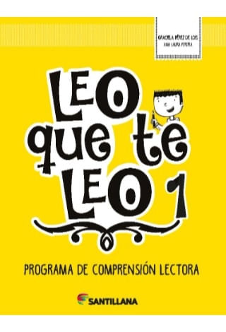LEO QUE TE LEO 1 - PROGRAMA DE COMPRENSION LECTORA
