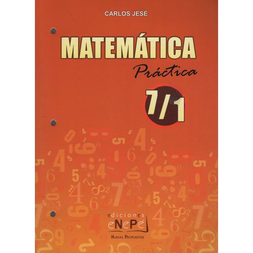 MATEMATICA PRACTICA 7/1 - EDICIONES ENEPE
