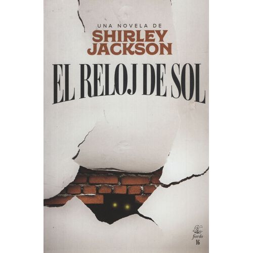 EL RELOJ DEL SOL - SHIRLEY JACKSON