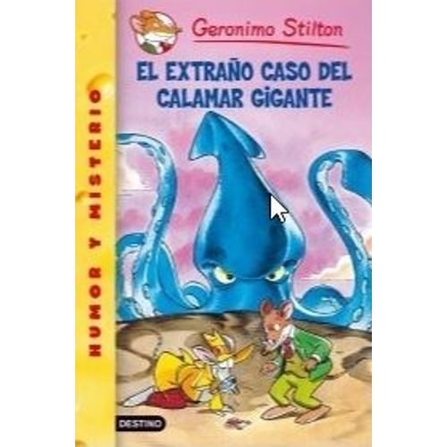 EL EXTRAÑO CASO DEL CALAMAR GIGANTE