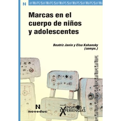 MARCAS EN EL CUERPO DE NIÑOS Y ADOLESCENTES (TOMO 75)