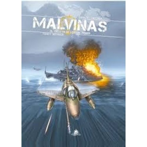 MALVINAS EL CIELO ES DE LOS HAlCONES - TOMO 1 SKYHAWK