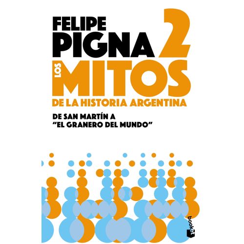 MITOS DE LA HISTORIA ARGENTINA 2