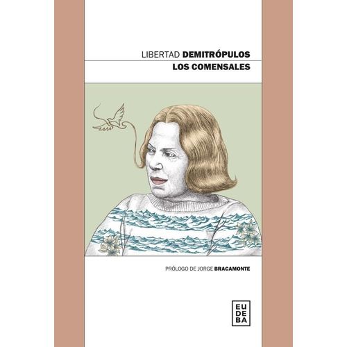 LOS COMENSALES - LIBERTAD DEMITROPULOS