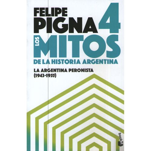 MITOS DE LA HISTORIA ARGENTINA 4