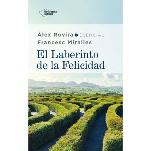 LIBRO EL LABERINTO DE LA FELICIDAD - ESENCIAL ROVIRA