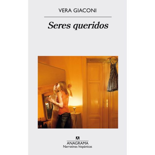 SERES QUERIDOS - VERA GIACONI
