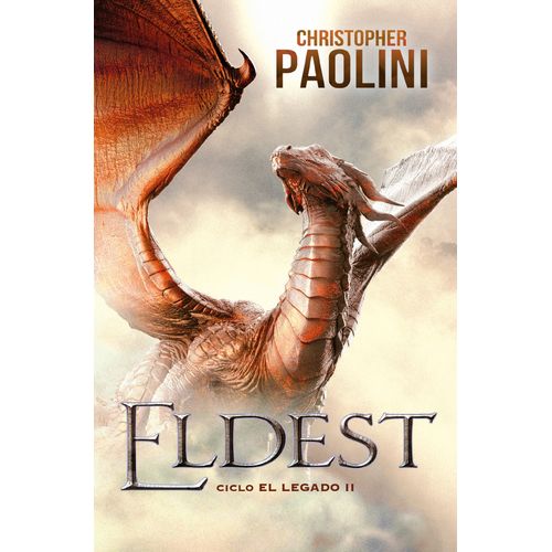 ELDEST - CICLO EL LEGADO 2 - CHRISTOPHER PAOLINI
