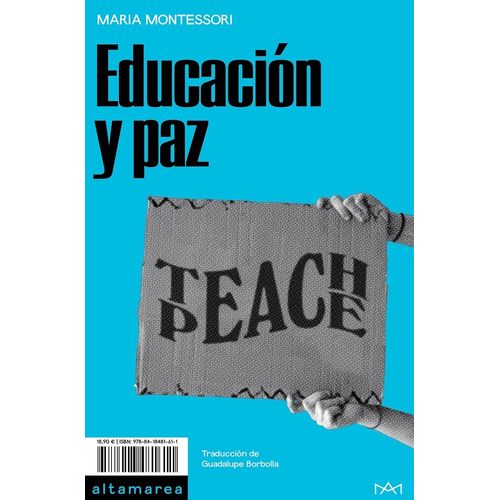 EDUCACION Y PAZ  - MARIA MONTESSORI