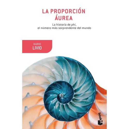 LA PROPORCION AUREA - MARIO LIVIO