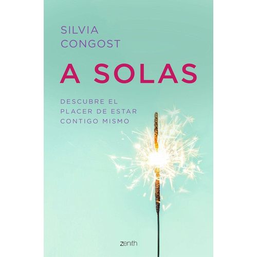 A SOLAS - DESCUBRE EL PLACER DE ESTAR CONTIGO MISMO - CONGOS