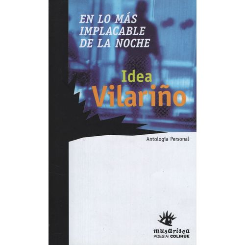 EN LO MAS IMPLACABLE DE LA NOCHE - ANTOLOGIA PERSONAL
