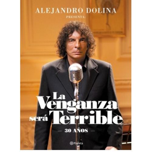 LIBRO LA VENGANZA SERA TERRIBLE - DOLINA, ALEJANDRO
