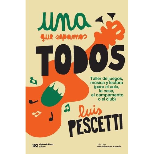 UNA QUE SEPAMOS TODOS (2DA.ED.)