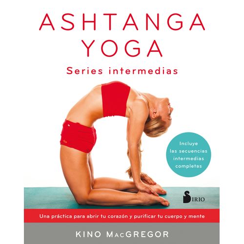 ASHTANGA YOGA - SERIES INTERMEDIAS