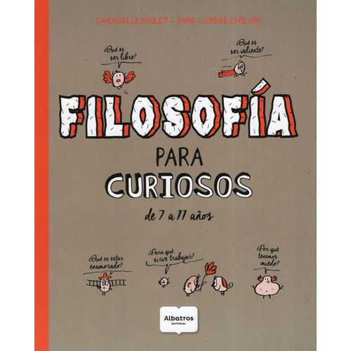 FILOSOFIA PARA CURIOSOS DE 7 A 11 AÑOS