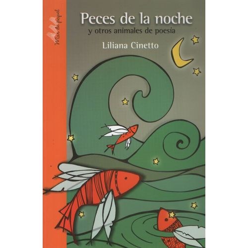 PECES DE LA NOCHE - SERIE NARANJA