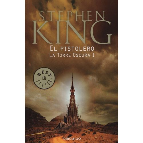 LIBRO EL PISTOLERO - LA TORRE OSCURA I
