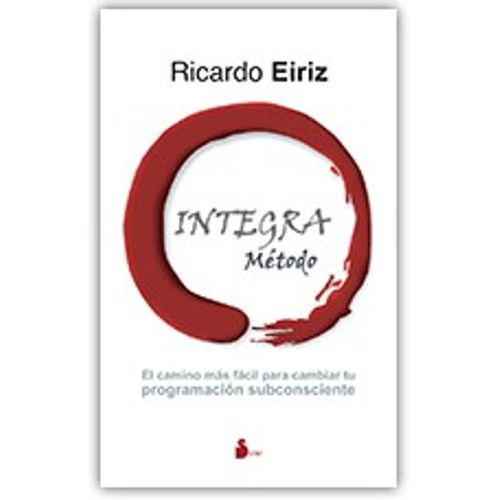 MÉTODO INTEGRA: EL CAMINO MÁS FÁCIL PARA CAMBIAR LA PROGRAMA