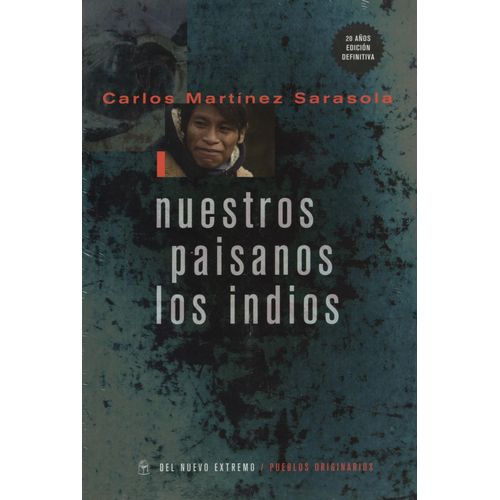 NUESTROS PAISANOS LOS INDIOS