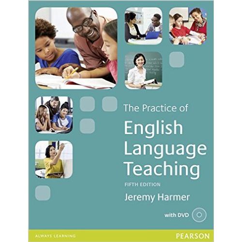 THE PRACTICE OF ENGLISH LANGUAGE TEACHING (5TH.EDITION) + DV