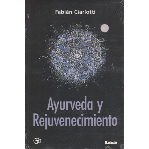 AYURVEDA Y REJUVENECIMIENTO - FABIAN CIARLOTTI