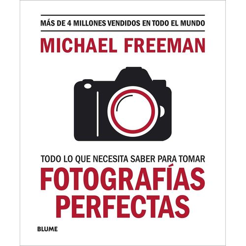 TODO LO QUE NECESITAS SABER PARA TOMAR FOTOGRAFIAS PERFECTAS