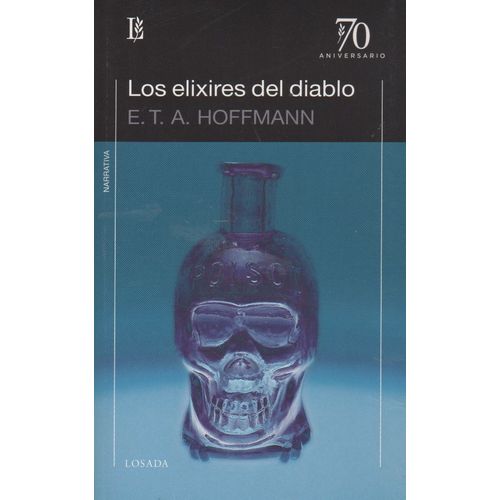 LOS ELIXIRES DEL DIABLO - 70 ANIVERSARIO